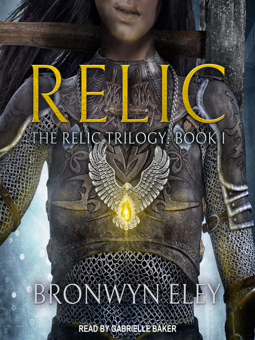 Title details for Relic by Bronwyn Eley - Available